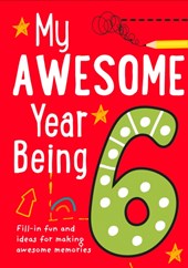 My Awesome Year being 6