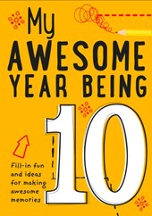 My Awesome Year being 10