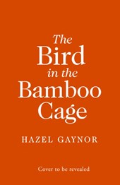 The Bird in the Bamboo Cage