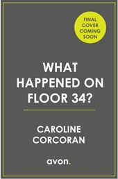What Happened on Floor 34?