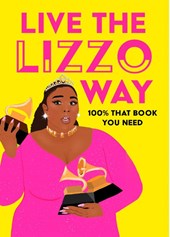 Live the Lizzo Way