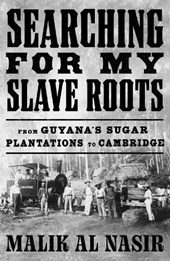 Searching for My Slave Roots