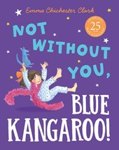 Not Without You, Blue Kangaroo