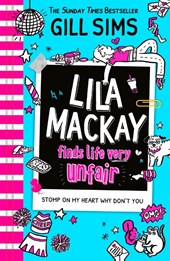 Lila Mackay Finds Life Very Unfair