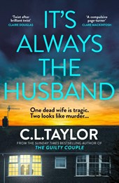 It’s Always the Husband