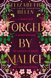 Forged by Malice