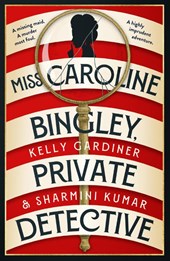 Miss Caroline Bingley, Private Detective