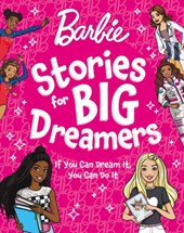 Barbie Stories for Big Dreamers Treasury