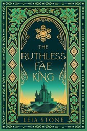 The Ruthless Fae King