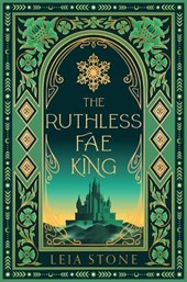The Ruthless Fae King
