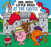 Mr. Men Little Miss at the Castle