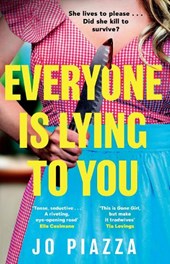 Everyone is Lying to You