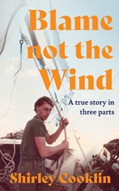 Blame Not the Wind
