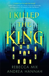 I Killed the King