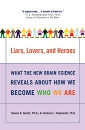 Liars, Lovers, and Heroes
