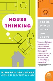 House Thinking