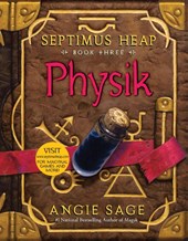 Septimus Heap, Book Three: Physik