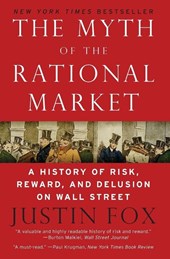 The Myth of the Rational Market