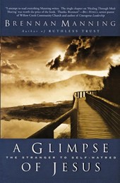 Glimpse Of Jesus: The Stranger To Self Hatred
