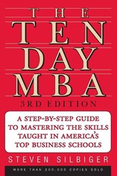 The Ten-Day MBA 3rd Ed.