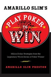 Amarillo Slim's Play Poker to Win
