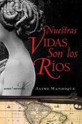 Nuestras Vidas Son Los Rios