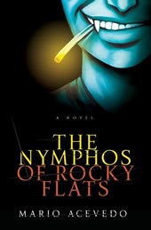 The Nymphos of Rocky Flats