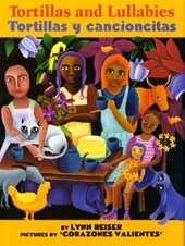 Tortillas and Lullabies/ Tortillas y Cancionsitas