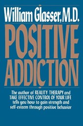 POSITIVE ADDICTION