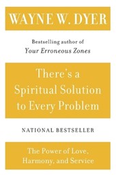 There's a Spiritual Solution to Every Problem