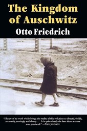 The Kingdom of Auschwitz