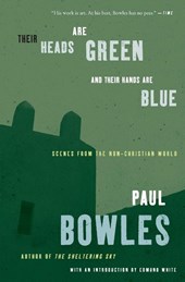 Their Heads Are Green and Their Hands Are Blue
