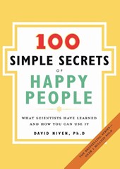 The 100 Simple Secrets of Happy People