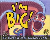 I'm Big!