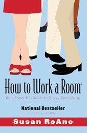 How To Work a Room, Revised Edition