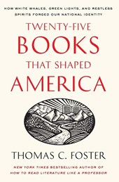Twenty-five Books That Shaped America