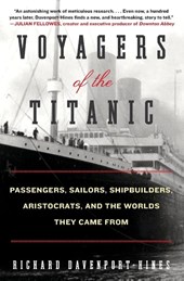 Voyagers of the Titanic