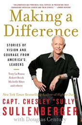 Sullenberger, C: Making a Difference