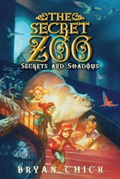 The Secret Zoo: Secrets and Shadows