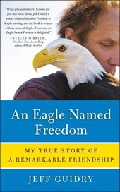 Eagle Named Freedom, An