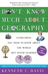 Don't Know Much About(R) Geography