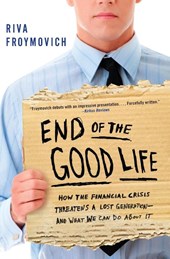 End of The Good Life