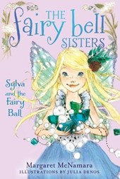 Sylva and the Fairy Ball
