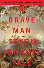 Brave Man Seven Storeys Tall, A