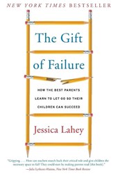 The Gift of Failure