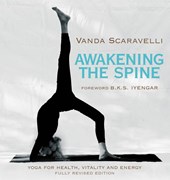 Scaravelli, V: Awakening the Spine