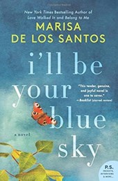 I'll Be Your Blue Sky
