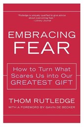 Embracing Fear