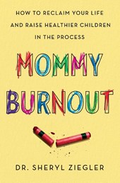 Mommy Burnout