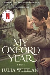 My Oxford Year [Movie Tie-in]